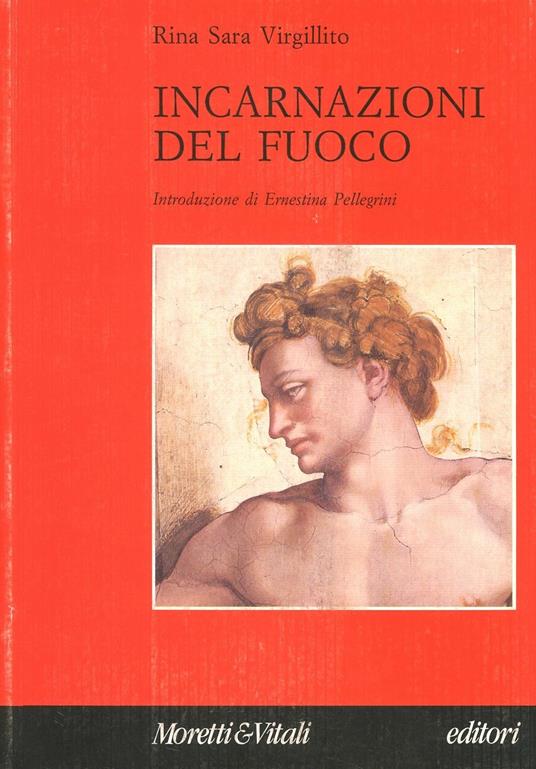 Incarnazioni del fuoco - Rina S. Virgillito - copertina