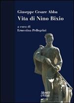 Vita di Nino Bixio