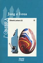 L' ombra (2018). Vol. 9: Jung e Ivrea.