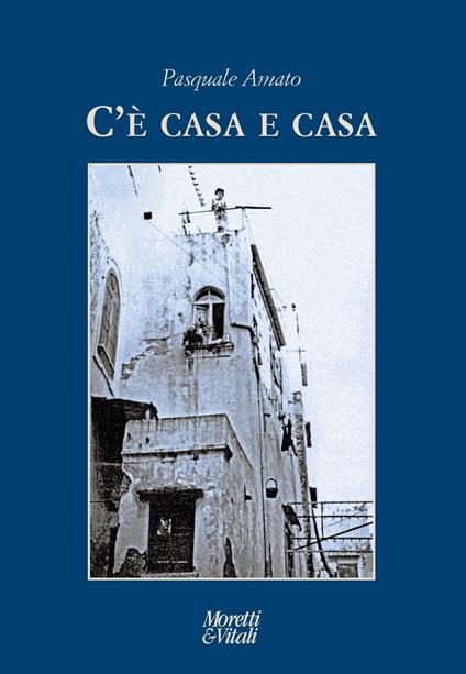 C'è casa e casa - Pasquale Amato - copertina