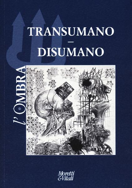 L'ombra (2024). Vol. 23: Transumano. Disumano - copertina