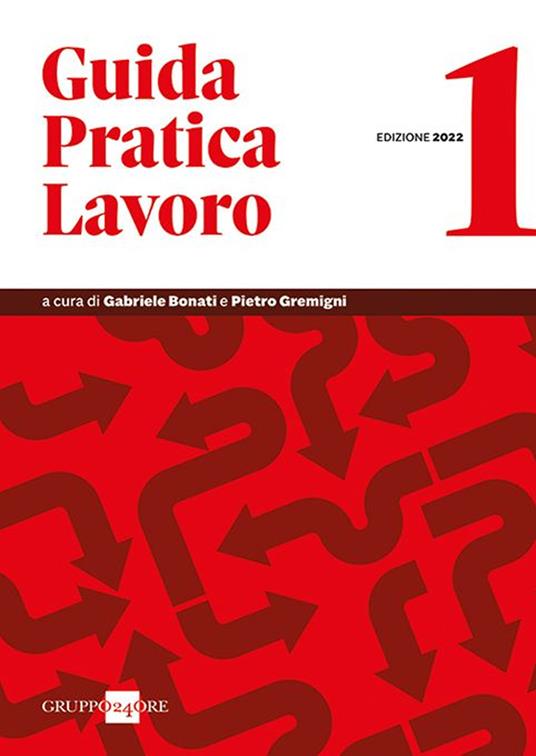 Guida pratica lavoro 2022. Vol. 1 - copertina