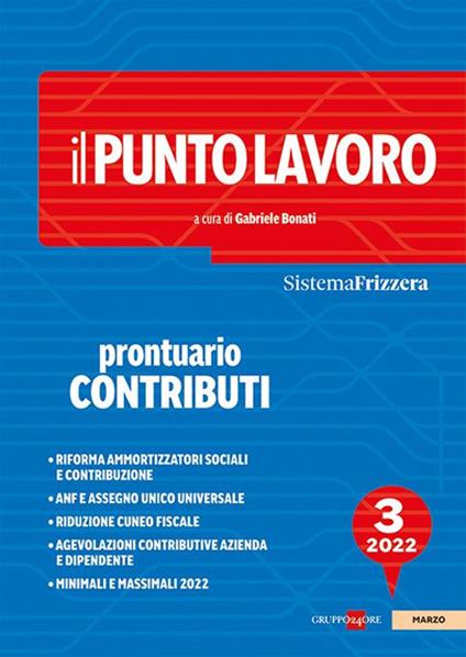 Il punto lavoro. Prontuario contributi 2022. Vol. 3 - copertina