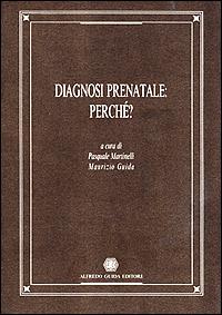 Diagnosi prenatale: perché? - copertina