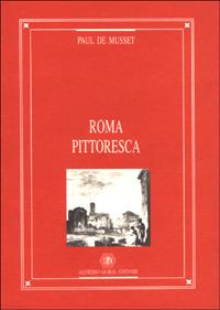 Roma pittoresca - Paul de Musset - copertina