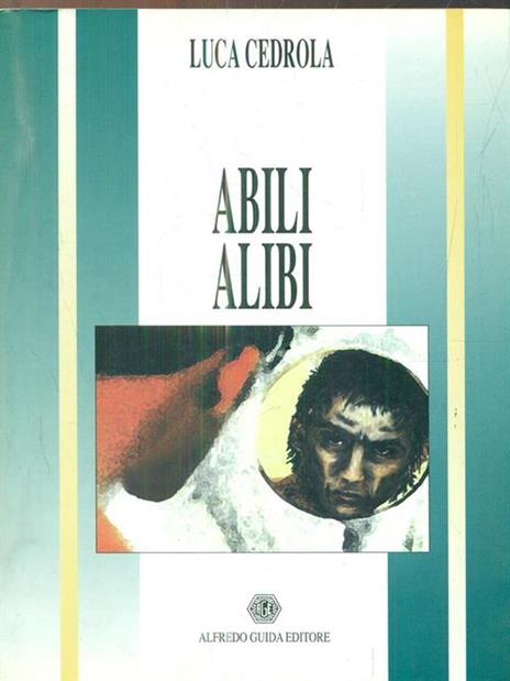 Abili alibi - Luca Cedrola - copertina