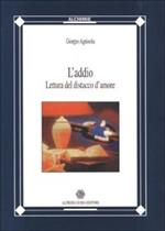 L' addio. Lettura del distacco amoroso