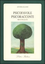 Psicofavole-psicoracconti per tutte le età