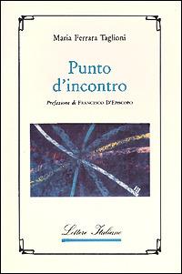 Punto d'incontro - Maria Ferrara Taglioni - copertina