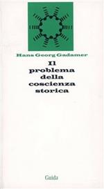 Il problema della coscienza storica