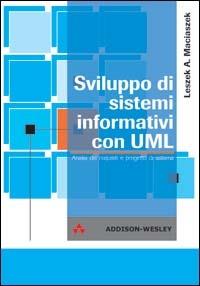Sviluppo di sistemi informativi con UML - Leskez Maciaszek - 2