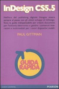 InDesign CS5.5. Guida rapida - Paul Gittman - copertina