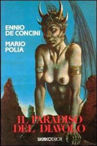 Il paradiso del diavolo - Ennio De Concini,Mario Polia - copertina