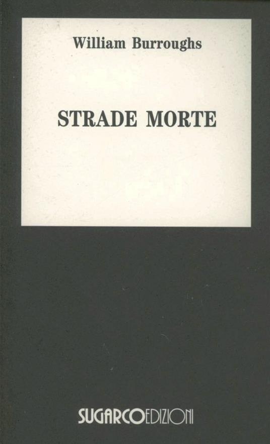 Strade morte - William Burroughs - copertina