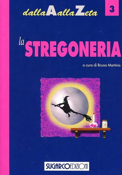Stregoneria - Bruno Martinis - copertina
