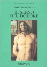 Il senso del dolore - Livio Fanzaga - copertina