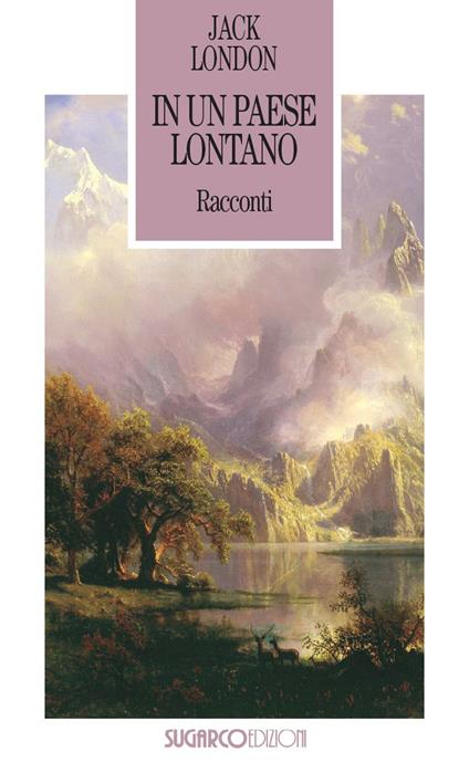 In un paese lontano - Jack London - copertina