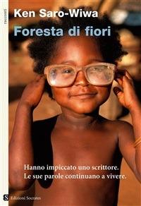 Foresta di fiori - Ken Saro-Wiwa - ebook