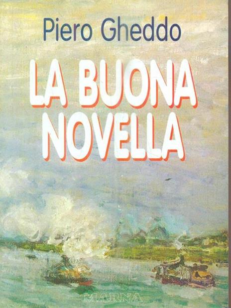 La buona novella - Piero Gheddo - copertina