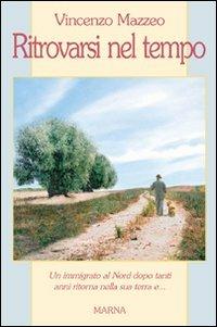 Ritrovarsi nel tempo - Vincenzo Mazzeo - copertina