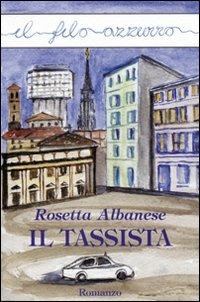 Il tassista - Rosetta Albanese - copertina