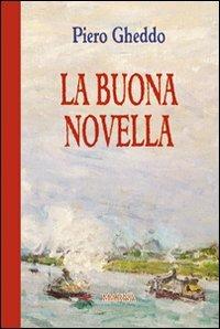 La buona novella - Piero Gheddo - copertina