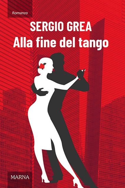 Alla fine del tango - Sergio Grea - copertina