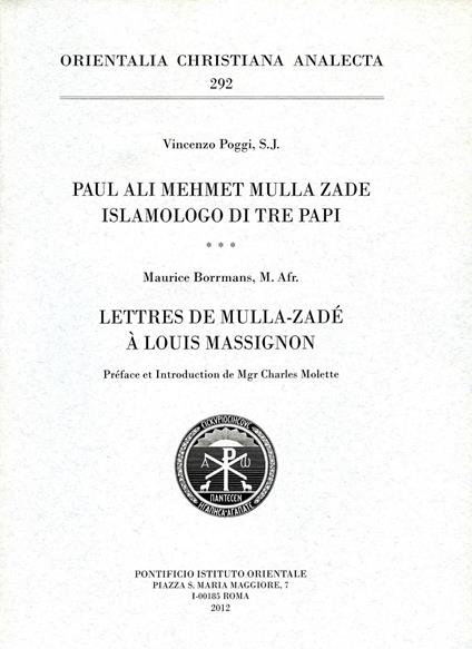 Paul Ali Mehmet Mulla Zade islamologo di tre papi. Lettres de Mulla-Zadé à Louis Massignon - copertina