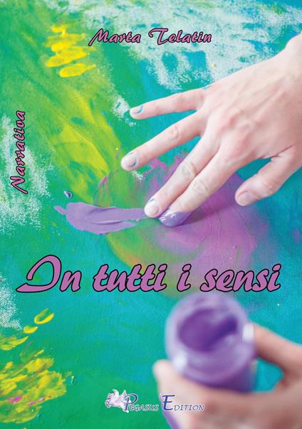 In tutti i sensi - Marta Telatin - copertina