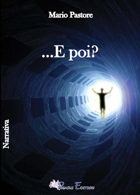 ...E poi? - Mario Pastore - copertina