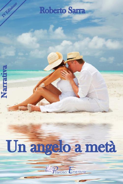 Un angelo a metà - Roberto Sarra - copertina