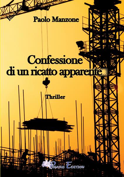 Confessione di un ricatto apparente - Paolo Manzone - copertina