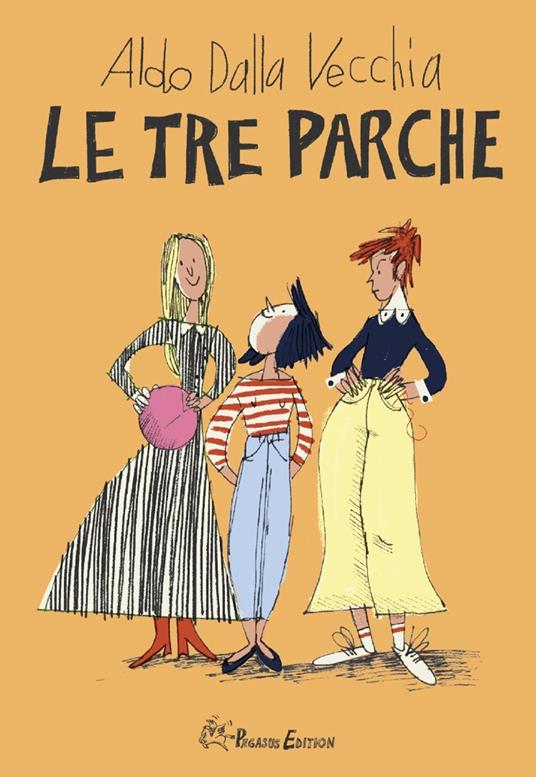 Le tre Parche - Aldo Dalla Vecchia - copertina