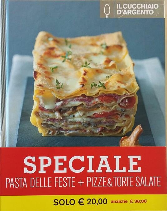 Il Cucchiaio d'Argento. Pasta delle feste-Pizze & torte salate - copertina