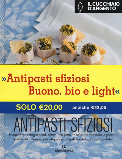 Il Cucchiaio d'Argento. Buono, bio e light!-Antipasti sfiziosi - copertina