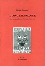 Il covo e il balcone. Breve storia dei Rossi per forza in ottava rima