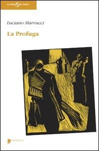 La profuga - Luciano Marrucci - copertina