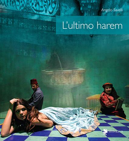 L'ultimo harem - Angelo Savelli - copertina