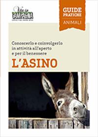 L' asino. Conoscerlo e coinvolgerlo in attività all'aperto e per il benessere - Silvia Allegri - copertina