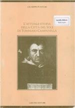 L' attuale utopia della Città del sole di Tommaso Campanella