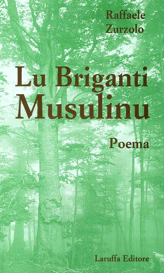 Briganti Musulinu (Lu) - Raffaele Zurzolo - copertina