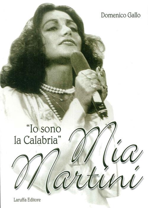 Mia Martini. «Io sono la Calabria» - Domenico Gallo - copertina