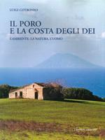 Il Poro e la costa degli Dei. L'ambiente, la natura, l'uomo