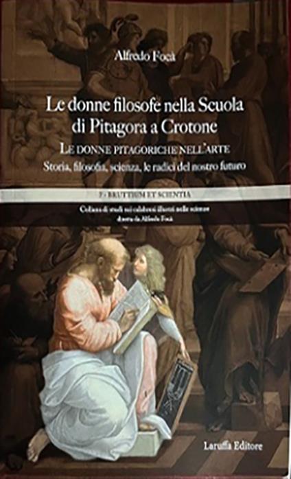 Le donne filosofe nella scuola di filosofia di Pitagora a Crotone - Alfredo Focà - copertina