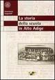 La storia della scuola in Alto Adige - Annemarie Augschöll Blasbichler - copertina
