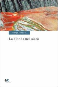 La bionda nel sacco - Giorgio Tomesani - copertina