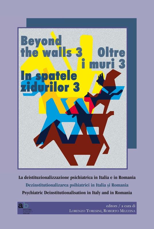 Cantiere salute mentale 11. Deistituzionalizzazione e cambiamento. – Forum  Salute Mentale