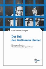 Der fall des partisanen Pircher