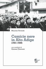 Camicie nere in Alto Adige (1921-1928)