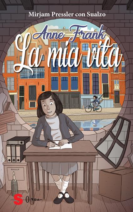 Anne Frank. La mia vita. Ediz. illustrata - Mirjam Pressler - copertina